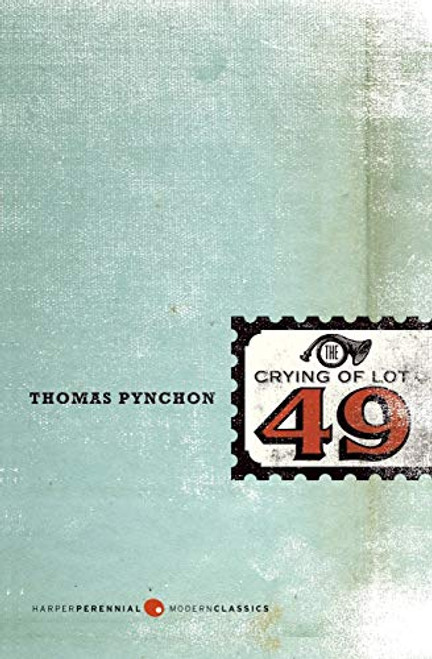The Crying of Lot 49 by Thomas Pynchon, 9780060913076