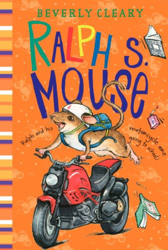 Ralph S. Mouse by Beverly Cleary, Jacqueline Rogers, 9780688014520