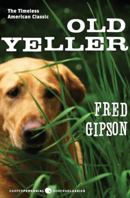 Old Yeller by Fred Gipson, Steven Polson, 9780060935474