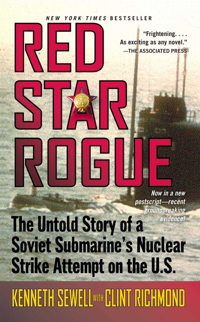 Red Star Rogue by Kenneth Sewell, Clint Richmond, 9781476787879