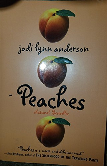 Peaches by Jodi Lynn Anderson, 9780060733070