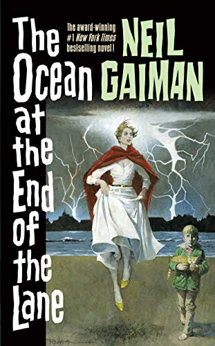 The Ocean at the End of the Lane (A Novel) - 9780062459367 by Neil Gaiman