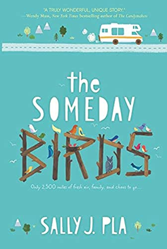 The Someday Birds by Sally J. Pla, Julie McLaughlin, 9780062445773