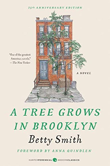 A Tree Grows in Brooklyn [75th Anniversary Ed] by Betty Smith, 9780060736262