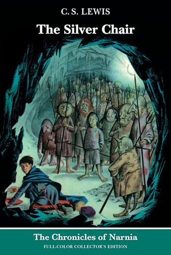 The Silver Chair: Full-Color Collector's Edition (rpkg) by C. S. Lewis, Pauline Baynes, 9780064409452