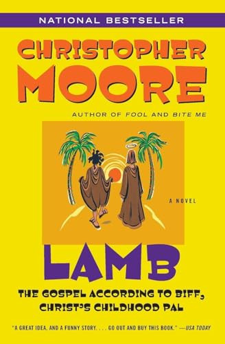 Lamb (The Gospel According to Biff, Christ's Childhood Pal) by Christopher Moore, 9780380813810