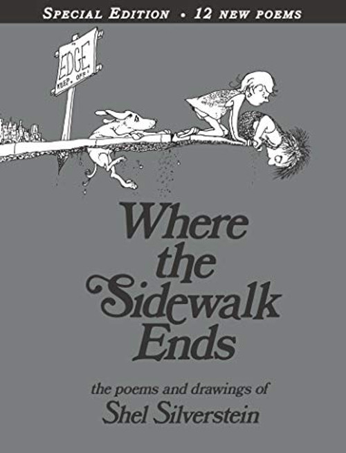 Where the Sidewalk Ends  with 12 Extra Poems (Poems and Drawings) by Shel Silverstein, Shel Silverstein, 9780060572341