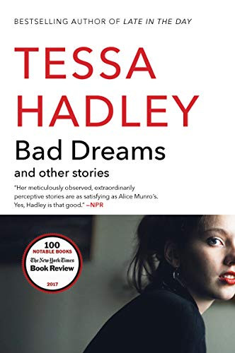 Bad Dreams and Other Stories by Tessa Hadley, 9780062476678