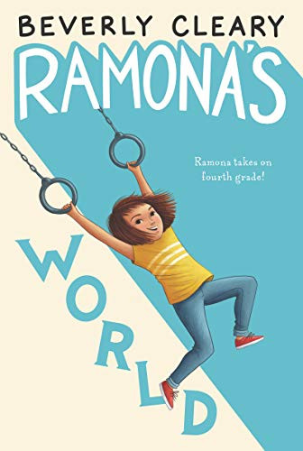 Ramona's World - 9780688168162 by Beverly Cleary, Jacqueline Rogers, 9780688168162