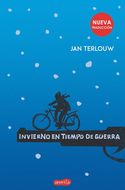 Invierno en tiempo de guerra (War in Wintertime) (Spanish Edition) by Jan Terlouw, 9788417222093