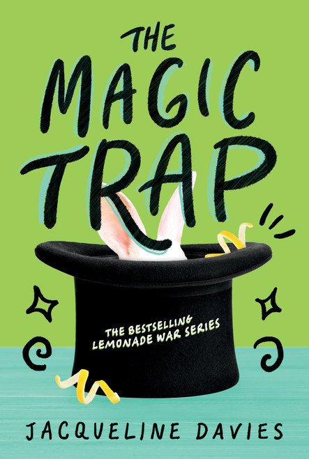 The Magic Trap by Jacqueline Davies, 9780544439337