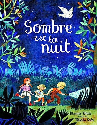 Sombre est la nuit (French Edition) by Dianne White, Felicita Sala, 9782897771508