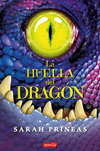 La huella del dragón (Dragonfell) (Spanish Edition) by Sarah Prineas, 9788417222871
