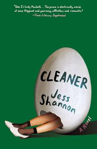 Cleaner (A Novel) by Jess Shannon, 9781668223086