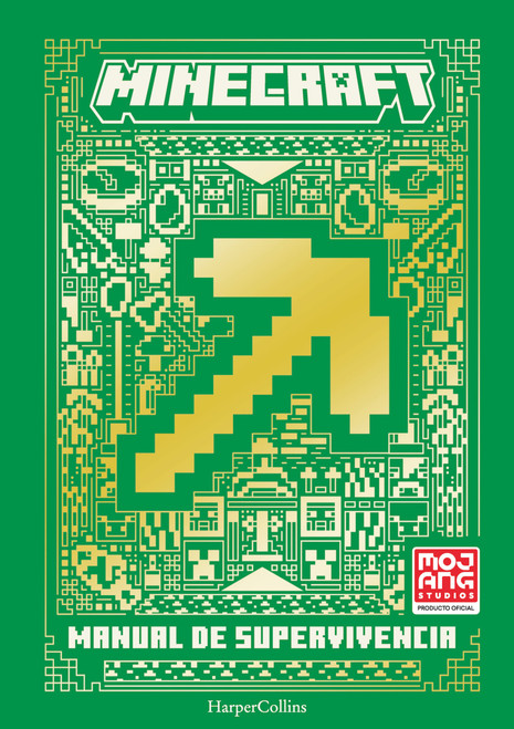 Minecraft oficial: Manual de supervivencia  (New handbook of survival - Spanish by Mojang AB, 9788418774447
