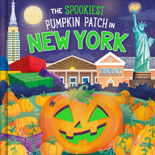 The Spookiest Pumpkin Patch in New York by Louise Martin, Gabriele Tafuni, 9781464264023