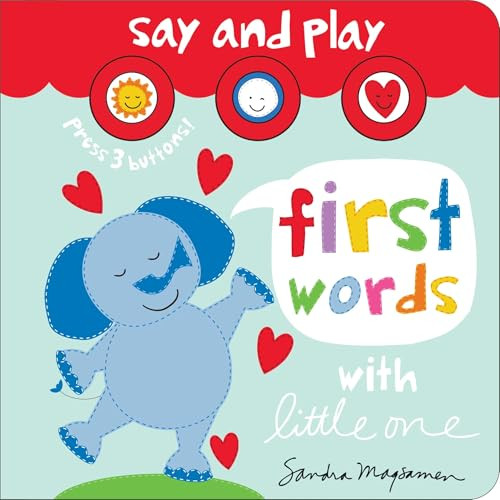 First Words with Little One by Sandra Magsamen, 9781464277054