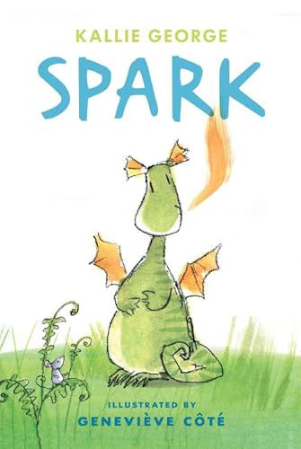 Spark - 9781927018248 by Kallie  George, Geneviève  Côté
