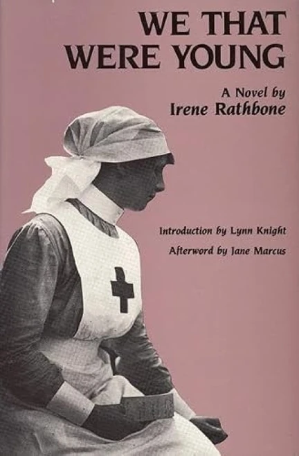 We That Were Young by Irene Rathbone, Lynn Knight, 9781558610026