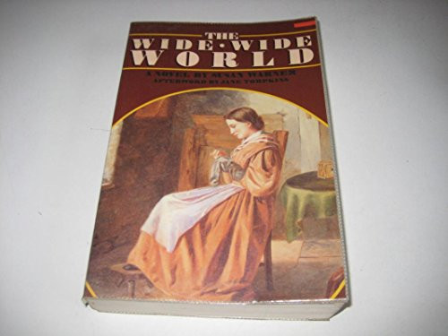 The Wide, Wide World - 9780935312669 by Susan Warner, Jane Tompkins