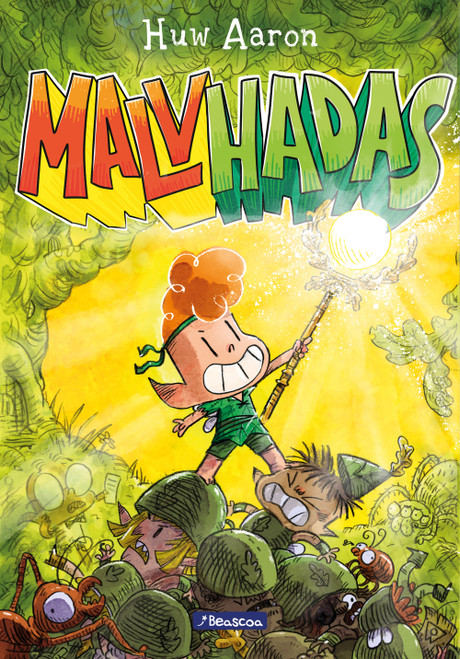 Malvhadas / Unfairies: A Graphic Novel (Spanish Edition) by Huw Aaron, 9788448871307