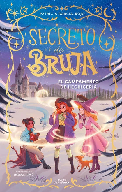 El campamento de hechicería / Witchcraft Camp (Spanish Edition) by Patricia García-Rojo, 9788410489530