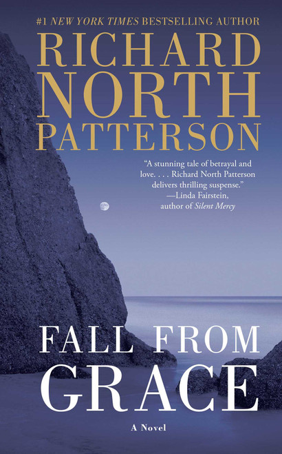 Fall from Grace (A Novel) by Richard North Patterson, 9781501115349