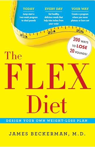 The Flex Diet (Design-Your-Own Weight Loss Plan) by James Beckerman, 9781501109461