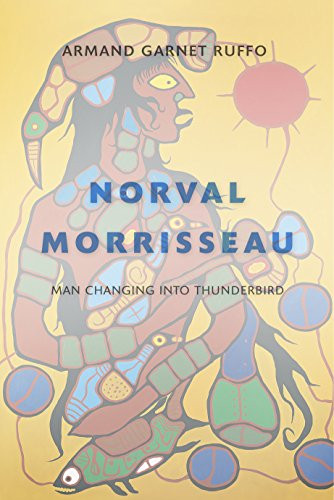 Norval Morrisseau (Man Changing into Thunderbird) - 9781771620468 - 9781771620468 by Armand Garnet Ruffo, 9781771620468