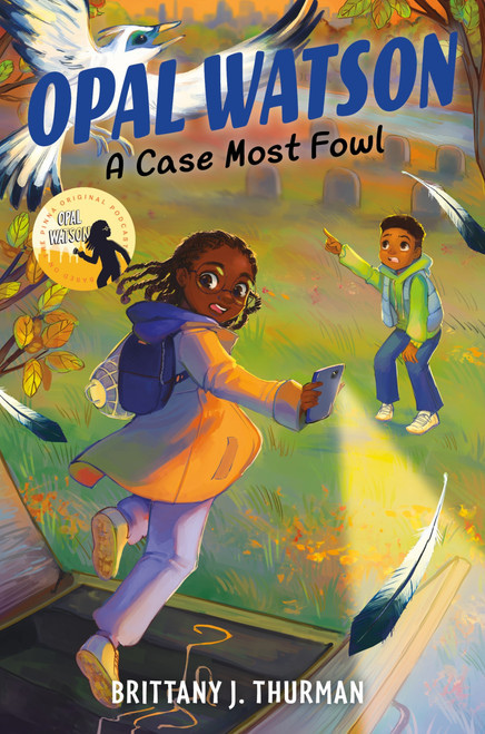 Opal Watson: A Case Most Fowl by Brittany J. Thurman, 9780063326545