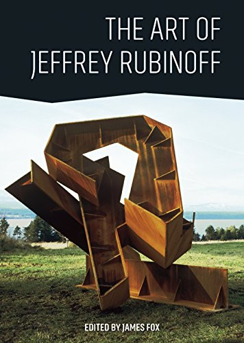 The Art of Jeffrey Rubinoff by James Fox, 9781771621298