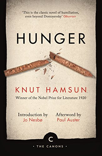 Hunger - 9781782117124 - 9781782117124 by Knut Hamsun, Jo Nesbo, Paul Auster, Sverre Lyngstad, Paul Auster