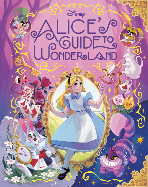 Alice's Guide to Wonderland (Disney Alice in Wonderland) by Eric Geron, Lisa Vannini, 9781368114554