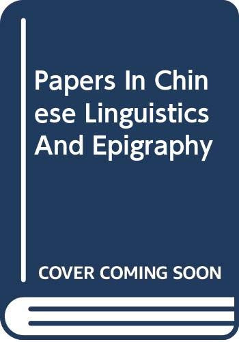 Papers in Chinese Linguistics by Fa-kao Chou, 9789622013179