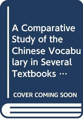 A Comprehensive Study Chinese Vocabulary in Several Textbooks for Westerners by Kwok-cheung Ho, 9789622011564