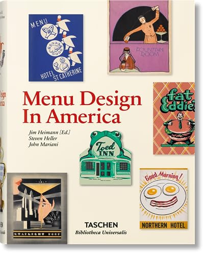 Menu Design in America by John Mariani, Steven Heller, Jim Heimann, 9783836520294