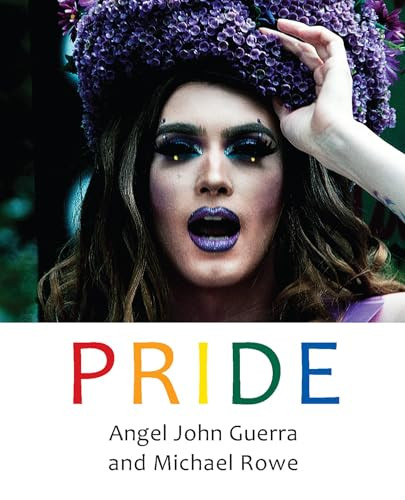 Pride - 9781771623971 - 9781771623971 by Angel John Guerra, Michael Rowe