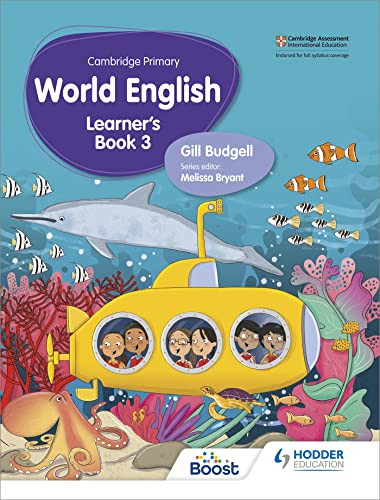 Cambridge Primary World English Learner's Book Stage 3 (Hodder Education Group) by Gill Budgell, 9781510467910