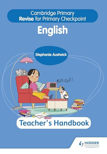 Cambridge Primary Revise for Primary Checkpoint English Teacher's Handbook 2nd edition (Hodder Education Group) by Stephanie Austwick, 9781398369849