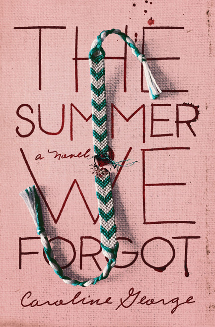 The Summer We Forgot - 9781400351824 by Caroline George