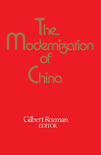 The Modernization of China by Rozman, 9780029273609