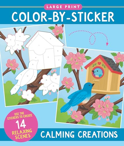 Calming Creations Large Print Color-by-Sticker Book by Martha Zschock, Peter Pauper Press, Inc., 9781441347282
