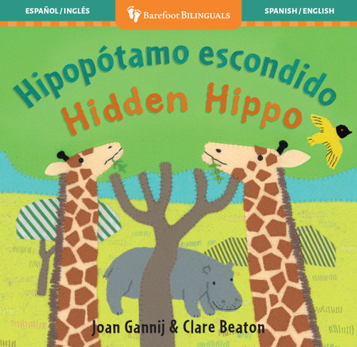 Hipopótoma escondido / Hidden Hippo by Joan  Gannij, Clare Beaton, 9798888599662