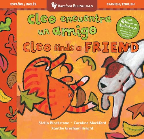 Cleo encuentra un amigo / Cleo Finds a Friend (Bilingual Edition) by Stella Blackstone, Caroline Mockford, 9798888599693