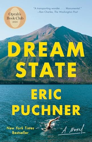 Dream State: Oprah's Book Club (A Novel) - 9780593687789 by Eric Puchner