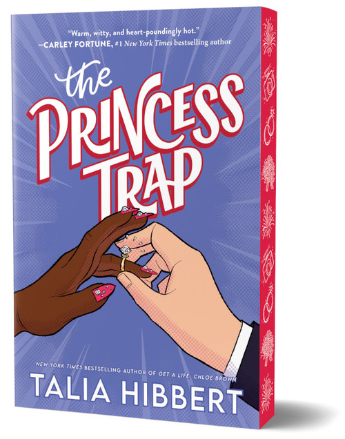 The Princess Trap (Deluxe Edition) by Talia Hibbert, 9781464235412