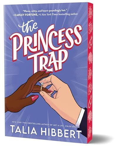 The Princess Trap (Deluxe Edition) by Talia Hibbert, 9781464235412