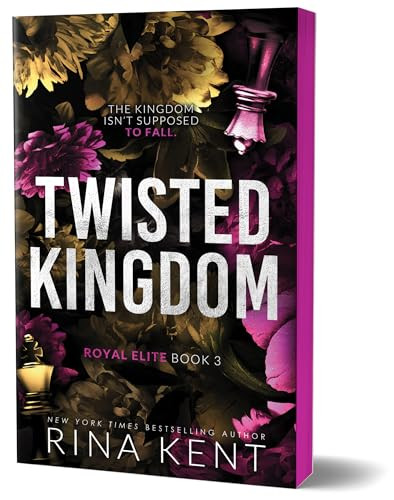 Twisted Kingdom (Deluxe Edition) by Rina Kent, 9781464243714