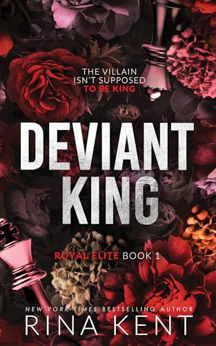 Deviant King (Standard Edition) by Rina Kent, 9781464246685