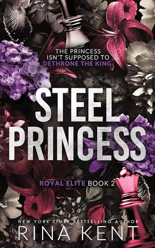 Steel Princess (Standard Edition) by Rina Kent, 9781464246692